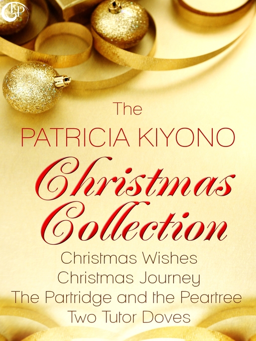 Title details for The Patricia Kiyono Christmas Collection by Patricia Kiyono - Available
